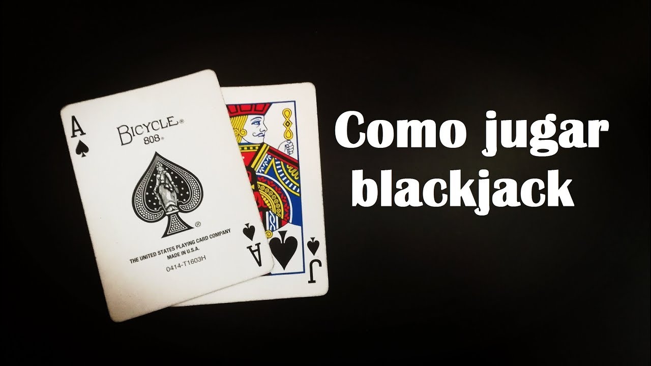 Jugar Blackjack