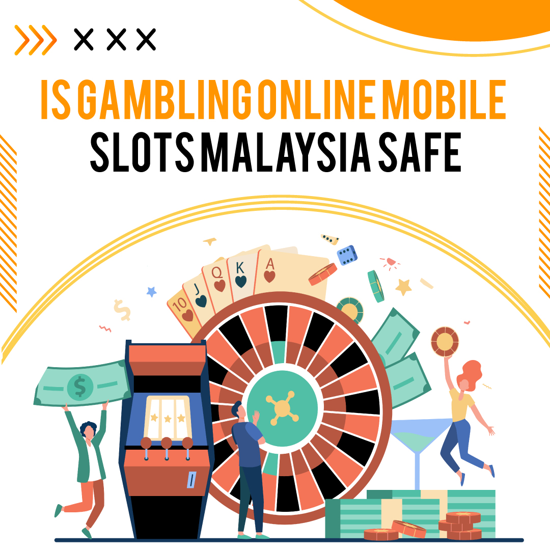 Mobile Slot Malaysia Gambling