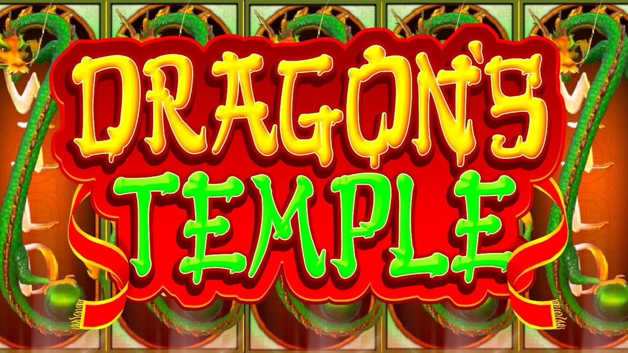 Dragon's Temple Slot Machine Gambling