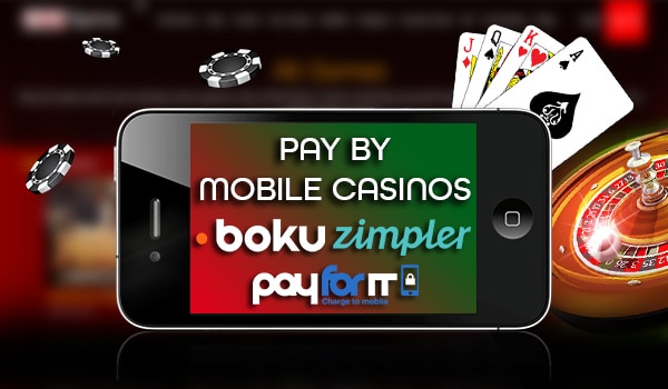 Top Casino Sites That Accept Pay By Mobile Gaming